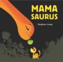 Mamasaurus - Book