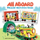 All Aboard Train Matching Game - Book