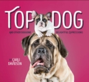 Top Dog : And Other Doggone Delightful Expressions - Book