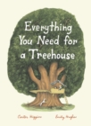 Everything You Need for a Treehouse - eBook
