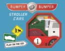 Bumper-to-Bumper Stroller Cars - Book