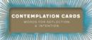 Contemplation Cards : Words for Reflection & Intention - Book