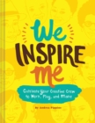 We Inspire Me : Cultivate Your Creative Crew to Work, Play, and Make - Book