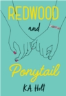 Redwood and Ponytail - Book