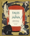 Tales of Japan : Traditional Stories of Monsters and Magic - Book