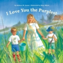 I Love You the Purplest - Book
