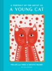 A Portrait of the Artist as a Young Cat - Book