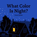 What Color Is Night? - Book