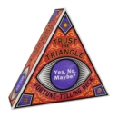 Trust the Triangle Fortune-Telling Deck: Yes, No, Maybe? - Book