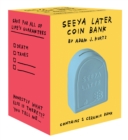 Seeya Later Coin Bank - Book