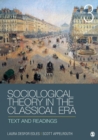 Sociological Theory in the Classical Era : Text and Readings - Book