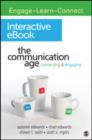 The Communication Age Interactive eBook : Connecting and Engaging - Book