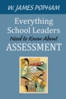 Everything School Leaders Need to Know About Assessment - eBook