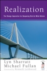 Realization : The Change Imperative for Deepening District-Wide Reform - eBook