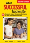 What Successful Teachers Do : 101 Research-Based Classroom Strategies for New and Veteran Teachers - eBook