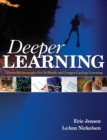 Deeper Learning : 7 Powerful Strategies for In-Depth and Longer-Lasting Learning - eBook