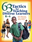 63 Tactics for Teaching Diverse Learners, K-6 - eBook