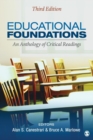 Educational Foundations : An Anthology of Critical Readings - Book