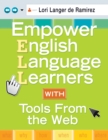 Empower English Language Learners With Tools From the Web - eBook