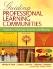 Guiding Professional Learning Communities : Inspiration, Challenge, Surprise, and Meaning - eBook