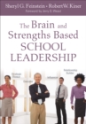 The Brain and Strengths Based School Leadership - eBook