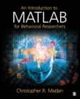 An Introduction to MATLAB for Behavioral Researchers - Book