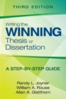 Writing the Winning Thesis or Dissertation : A Step-by-Step Guide - Book