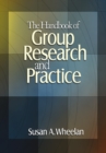 The Handbook of Group Research and Practice - eBook