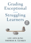 Grading Exceptional and Struggling Learners - eBook