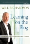 Learning on the Blog : Collected Posts for Educators and Parents - eBook