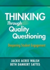 Thinking Through Quality Questioning : Deepening Student Engagement - eBook