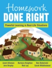 Homework Done Right : Powerful Learning in Real-Life Situations - eBook