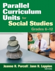 Parallel Curriculum Units for Social Studies, Grades 6-12 - eBook