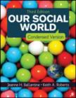 Our Social World : Condensed Version - Book