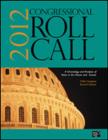 Congressional Roll Call : A Chronology and Analysis of Votes in the House and Senate 112th Congress, Second Session - 2012 - Book