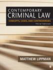 BUNDLE: Lippman: Contemporary Criminal Law 3e + Lippman: Contemporary Criminal Law 3e Electronic Version - Book