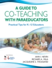 A Guide to Co-Teaching With Paraeducators : Practical Tips for K-12 Educators - eBook