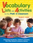 Vocabulary Lists and Activities for the PreK-2 Classroom : Integrating Vocabulary, Children's Literature, and Think-Alouds to Enhance Literacy - eBook