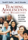 Teaching Adolescents With Disabilities: : Accessing the General Education Curriculum - eBook