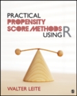Practical Propensity Score Methods Using R - Book