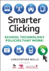 Smarter Clicking : School Technology Policies That Work! - eBook