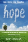 Hope As A Positive Tipping Point; The Art And Science Of Global Hope In Health, Business, Energy & The Future - eBook