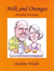 Milk and Oranges - eBook