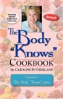 The Body "Knows" Cookbook - Book