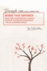 Words That Empower : Enough-Ism, Blaze a Unique Trail Volume VI - Book