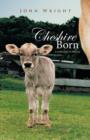 Cheshire Born : A Collection of Albums - Book