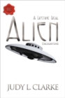 Alien Encounters : A Lifetime Deal - Book