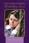 Unconditional Forbidden Love - eBook
