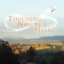 Touching Nature's Heart - Book