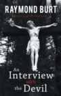 An Interview with the Devil : Prophecy and Thy Dead Script - eBook